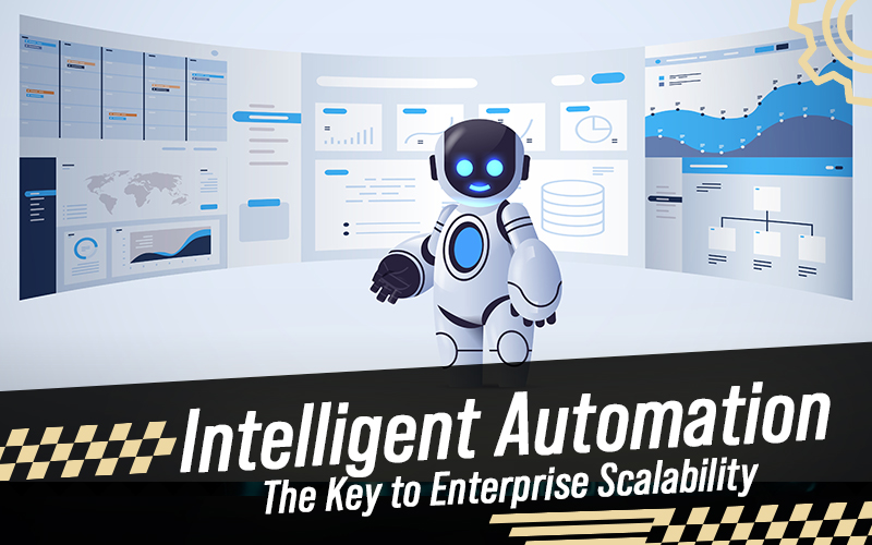 Intelligent Automation The Key to Enterprise Scalability - Ready2Ride